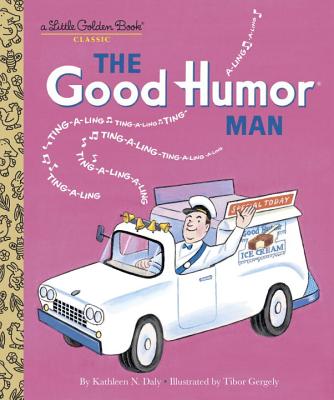 The Good Humor Man - Daly, Kathleen N