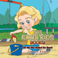 The Good Kids Books: The Girl Who Sucked Her Thumb