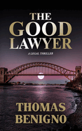 The Good Lawyer: (Mass Market Paperback)