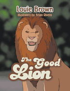 The Good Lion