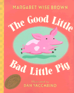 The Good Little Bad Little Pig