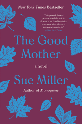 The Good Mother - Miller, Sue