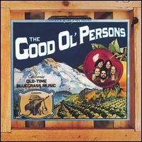 The Good Ol' Persons - The Good Ol' Persons