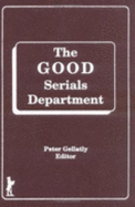 The Good Serials Department