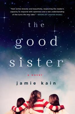 The Good Sister - Kain, Jamie