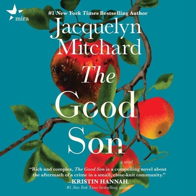 The Good Son Lib/E - Mitchard, Jacquelyn, and Leheny, Vivienne (Read by)