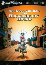 The Good, the Bad, and the Huckleberry Hound - Ray Patterson