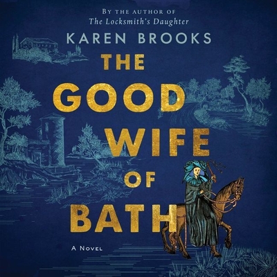 The Good Wife of Bath - Brooks, Karen, and Burgoyne, Fran (Read by)
