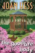 The Goodbye Body: A Claire Malloy Mystery
