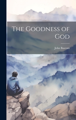 The Goodness of God - BASCOM, John