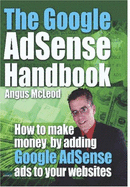 The Google AdSense Handbook