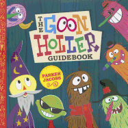 The Goon Holler Guidebook