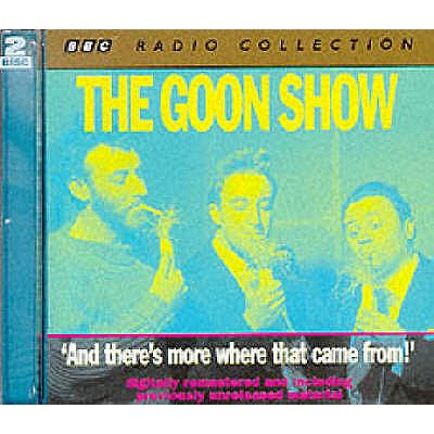 The Goon Show: And There's More Where That Came from - Milligan, Spike (Performed by), and Sykes, Eric, and Stephens, Larry