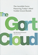 The Gort Cloud: The Invisible Force Powering Today's Most Visible Green Brands