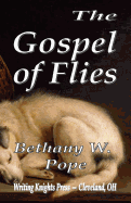 The Gospel of Flies