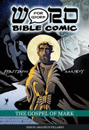 The Gospel of Mark: Word for Word Bible Comic: World English Bible Translation