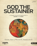 The Gospel Project for Adults: God the Sustainer Bible Study Book