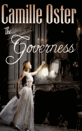 The Governess: A Classic Victorian Gothic Romance