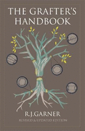 The Grafter's Handbook: Revised & updated edition