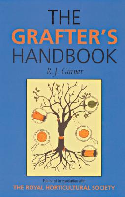 The Grafter's Handbook - Garner, R J