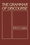 The Grammar of Discourse - Longacre, Robert E