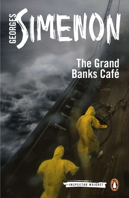 The Grand Banks Caf: Inspector Maigret #8 - Simenon, Georges, and Coward, David (Translated by)