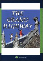 The Grand Highway - Jean-Loup Hubert
