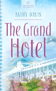 The Grand Hotel - Davis, Mary