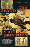 The Grand Peregrination - Collis, Maurice
