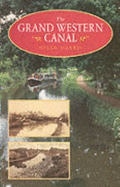 The Grand Western Canal - Harris, Helen