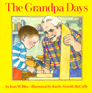The Grandpa Days - Blos, Joan W