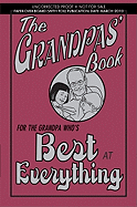 The Grandpas' Book: For the Grandpa Who's Best at Everything: For the Grandpa Who's Best at Everything