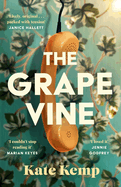 The Grapevine: Winner of the Stylist Prize for Feminist Fiction