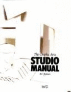 The Graphic Arts Studio Manual