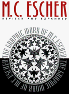 The Graphic Work of M. C. Escher - Escher, M C, and Rh Value Publishing, and Brigham, John E (Translated by)