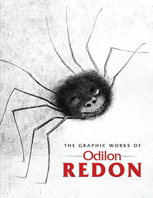 The Graphic Works of Odilon Redon - Redon, Odilon