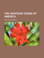 The Grapsoid Crabs of America