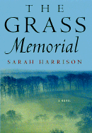 The Grass Memorial - Harrison, Sarah