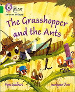 The Grasshopper and the Ants: Band 05/Green
