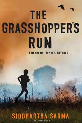 The Grasshopper's Run - Sarma, Siddhartha