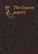 The Graves Papers