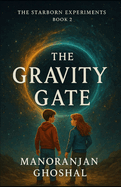 The Gravity Gate