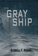 The Gray Ship