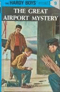 The Great Airport Mystery - Dixon, Franklin W