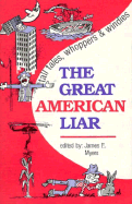 The Great American Liar