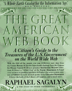 The Great American Web Book: Treasures of the U.S. Government on the World Wide Web