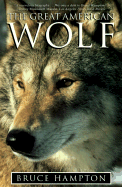 The Great American Wolf - Hampton, Bruce