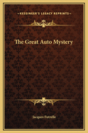 The Great Auto Mystery