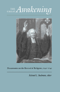 The Great Awakening: Documents on the Revival of Religion, 1740-1745