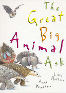 The Great Big Animal Ask